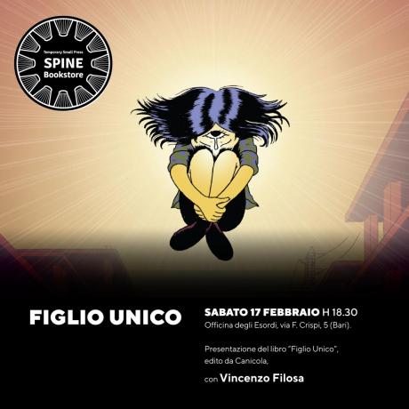 Vincenzo Filosa presenta Figlio Unico, il suo nuovo lavoro edito da Canicola Edizioni