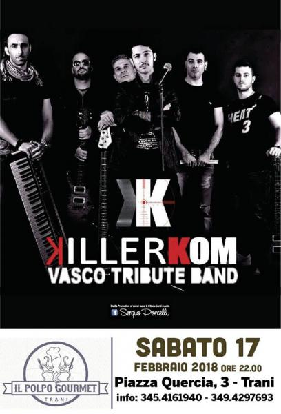 Killerkom Vasco Tribute Band a Trani