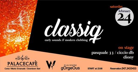 Classiq - Exclusive Party
