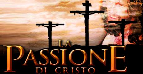 Passione e Morte di N.S. Gesù Cristo ”CHRISTUS” (Sacra Rappresentazione Teatrale)