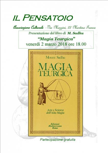 Presentazione del libro “Magia Teurgica” di M. Sadhu