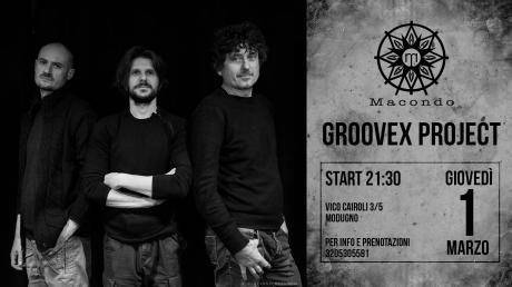 GROOVEX PROJECT LIVE at MACONDO