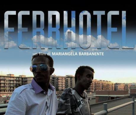 Proiezione del film "FERRHOTEL" per la rassegna VISTI DA QUI - "Riflessioni sul cinema contemporaneo pugliese"