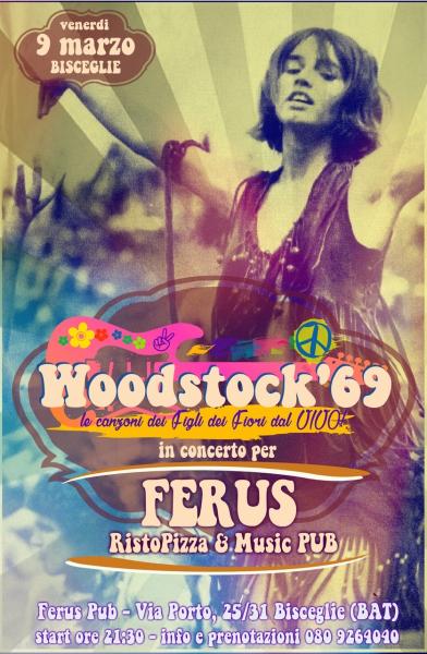 Woodstock 69 - THE ROCK LEGENDS LIVE @ FERUS
