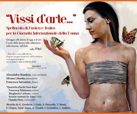 "VISSI D'ARTE" - Spettacolo di Musica e Teatro celebrativo della "Giornata Internazionale della Donna"