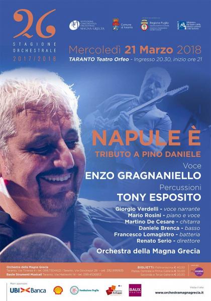 Napule è - Tributo a Pino Daniele con l' Orchestra della Magna Grecia