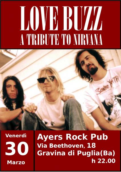 Love Buzz in concerto - A tribute to Nirvana!