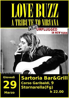 Love Buzz in concerto al Sartoria Bar & Grill - A tribute to Nirvana Unplugged in New York