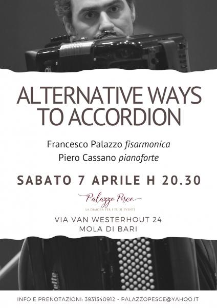 “Alternative ways to Accordion” - Francesco Palazzo alla fisarmonica