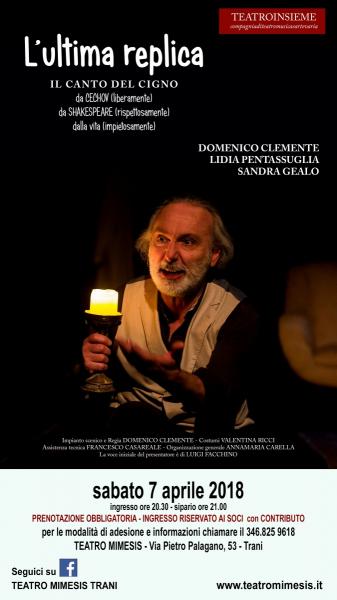TEATRO: L'ultima replica - diretto ed interpretato da Domenico Clemente