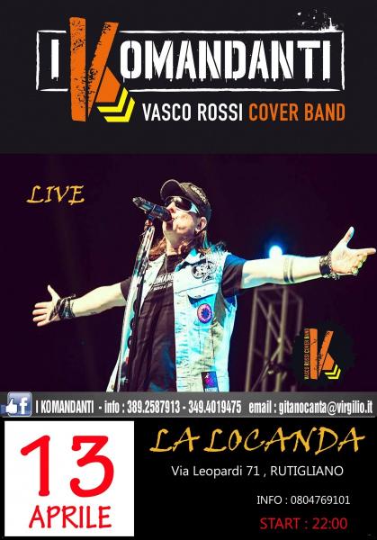 "I KOMANDANTI" live Cover di Vasco Rossi