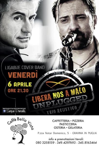 Libera Nos a Malo - Ligabue Cover Band Unplugged a Gravina