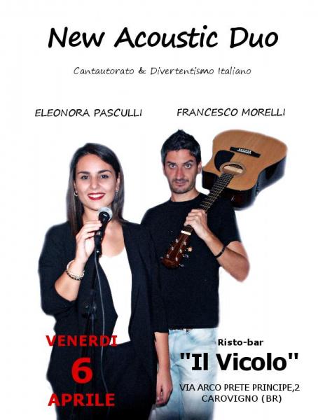 New Acoustic Duo in concerto a "Il Vicolo" bistròt (RINVIATO 13 APRILE)