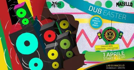 Dub Easter | Dub Party all'ExMacello