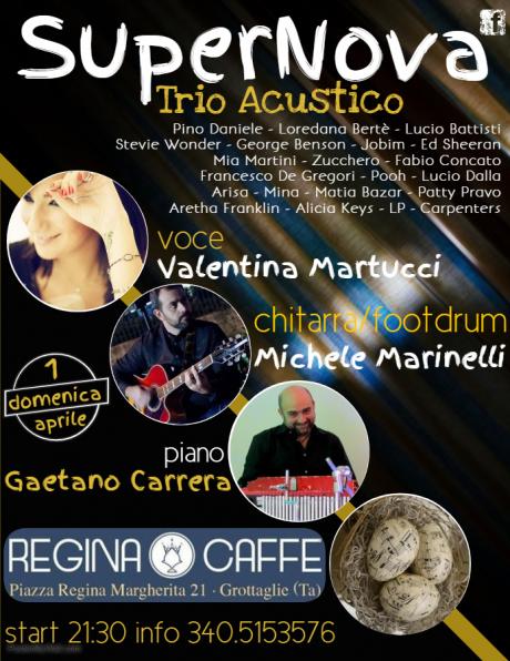 SuperNova Trio Acustico Live al Regina Caffè Grottaglie (TA)