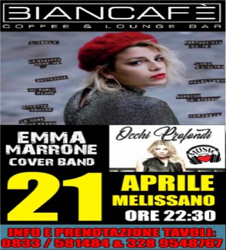 Occhi Profondi Emma Marrone Cover Band 21/04/2018  Live @ Biancafè  Wine Bar