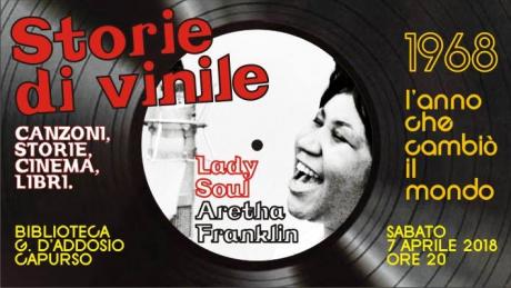 Storie di Vinile: Aretha Franklin - Lady Soul  e il 1968