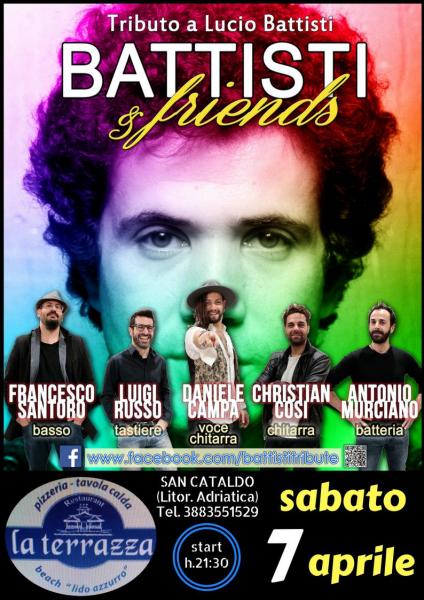 Battisti & Friends - sabato 7 aprile @Terrazza San Cataldo