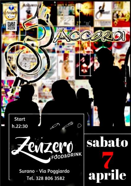3Accordi LIVE Sabato 7 Aprile @Zenzero, Surano