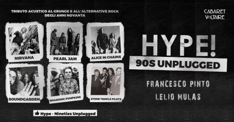 Hype - Nineties Unplugged al Cabaret Voltaire