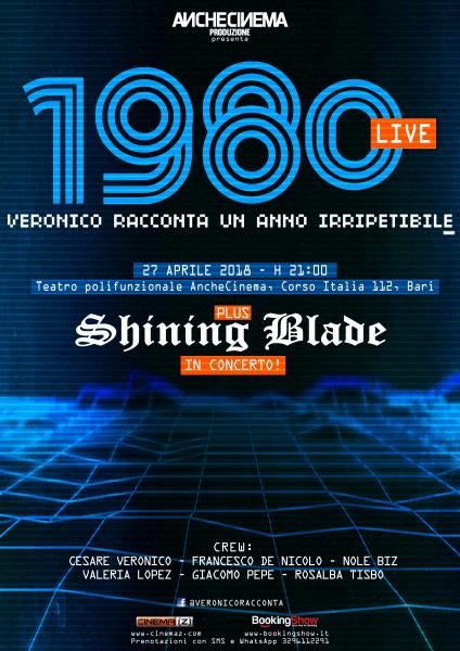 Veronico racconta 1980 plus SHINING BLADE live