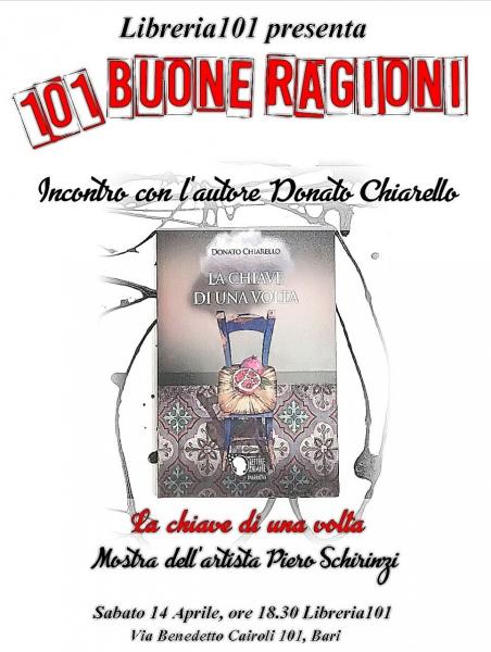 Libreria 101 presenta:     101 BUONE RAGIONI - Incontro con l'autore Donato Chiarello