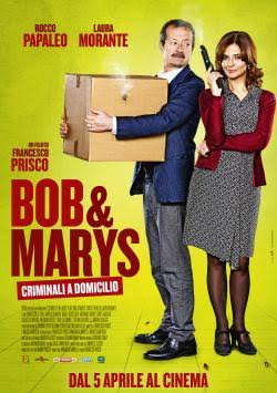 Bob & Marys, Criminali a Domicilio
