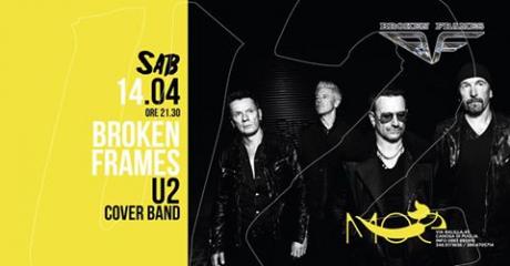 U2 Tribute Night by Broken Frames - Canosa Di Puglia
