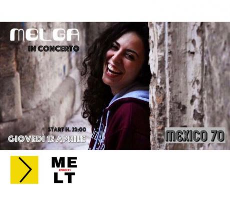 MELGA live in solo @ Mexico 70 Taranto