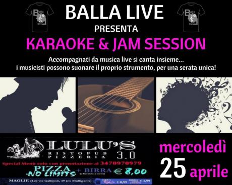 Karaoke & Jam Session - mercoledì 25 aprile @Lulus Pub Maglie