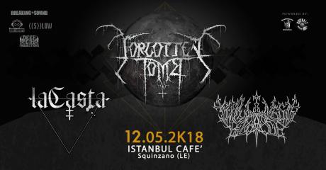 Forgotten Tomb & LaCasta + Stillness'Blade at Istanbul Cafè