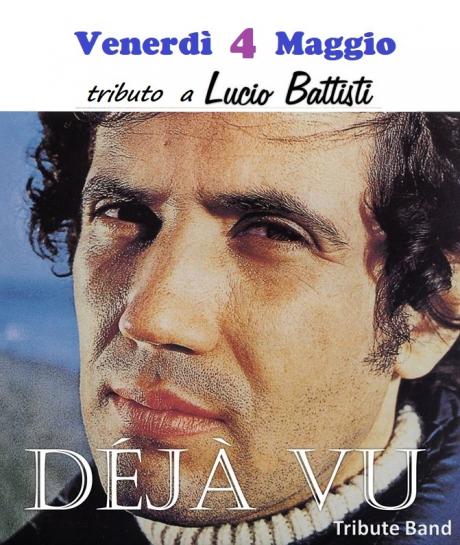 Lucio Battisti Special Tribute con i "Deja Vu"