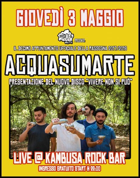 Dirockato Winter presenta: Acquasumarte live at Kambusa Rock Bar