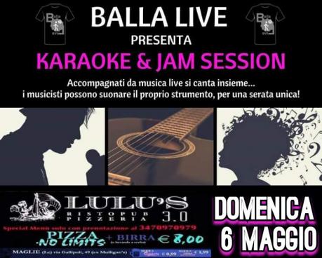 Karaoke & Jam Session - domenica 6 maggio @Lulus Maglie