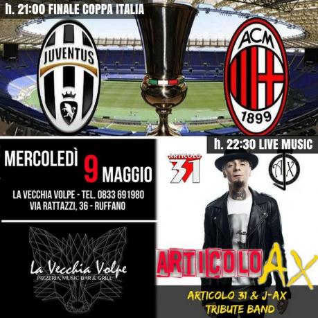 FINALE COPPA ITALIA + Articolo AX - mercoledì 09 maggio @La Vecchia Volpe Ruffano