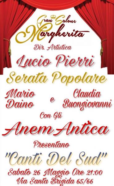 Canti Del Sud - Serata Popolare Al Gran Salone Margherita