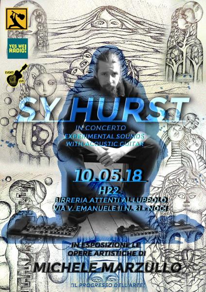 SY HURST | Experimental LIVE in Birreria