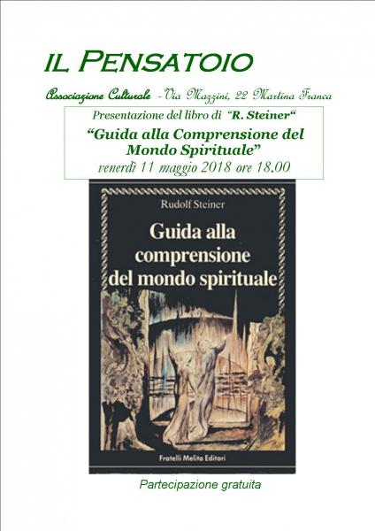 Presentazione del libro "Guida alla comprensione del mondo spirituale" di R. Steiner