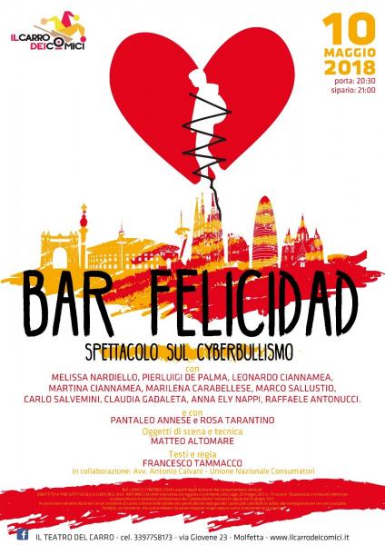Bar Felicidad. Il 10 maggio a Molfetta lo spettacolo del Carro dei Comici dedicato al cyberbullismo