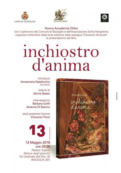 Presentazione di “Inchiostro d’anima”, il libro di poesie di Vincenzo Fiore, nell'ambito dellla rassegna Cenacolo Musicale della Nuova Accademia Orfeo