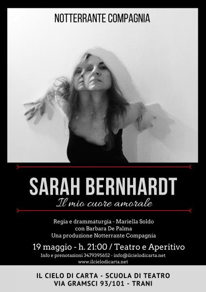 Sarah Bernhardt - il mio cuore amorale
