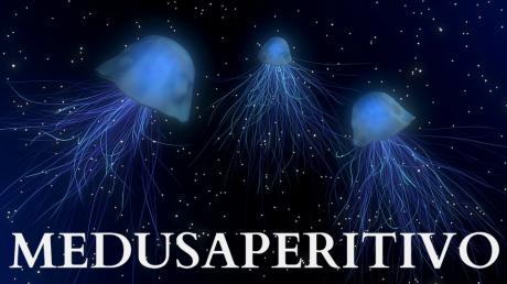 MEDUSAPERITIVO