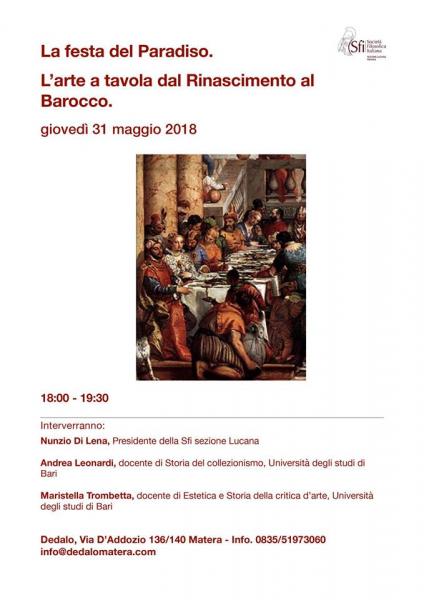 La  festa  del  Paradiso.  L'Arte  a  tavola  dal  Rinascimento  al  Barocco