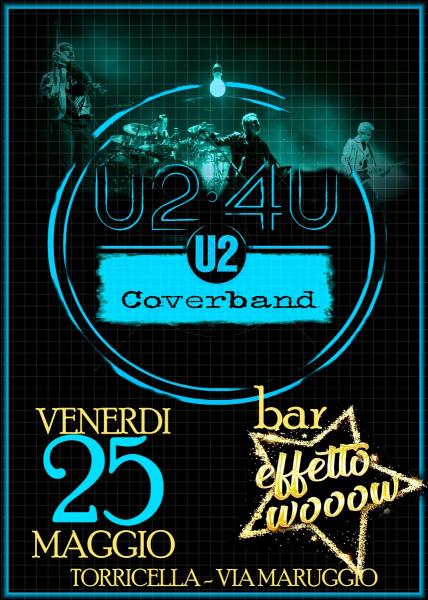 U2-4U live @ Bar Effetto Woow