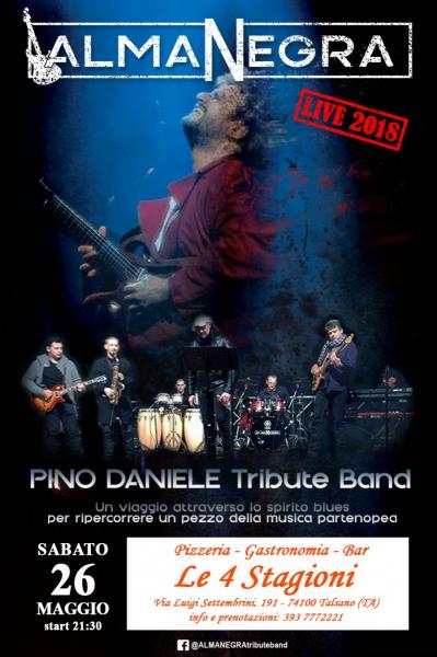 ALMANEGRA Pino Daniele Tribute Band alla Pizzeria 4 Stagioni