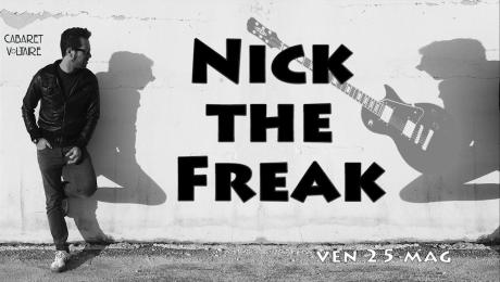 Nick the Freak live al Cabaret Voltaire
