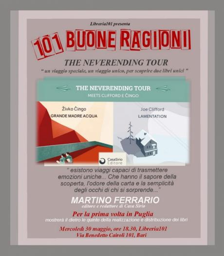 101 BUONE RAGIONI - The Neverending Tour di Martino Ferrario, editore di CasaSirio