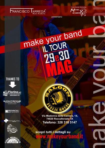 Make Your Band 2018: il Tour parte dal ‘Saloon’ di Roccaforzata