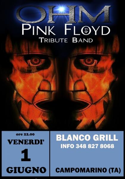 OHM PINK FLOYD LIVE - CAMPOMARINO (TA) - BLANCO GRILL