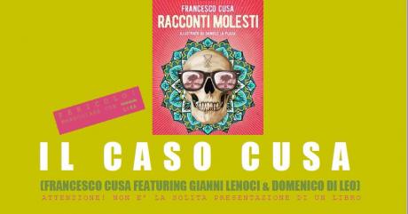 IL CASO CUSA Questa non è la solita presentazione di un libro (Francesco Cusa featuring Gianni Lenoci & Domenico Di Leo)